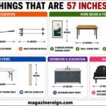 13 Common Things That Are 57 Inches Long